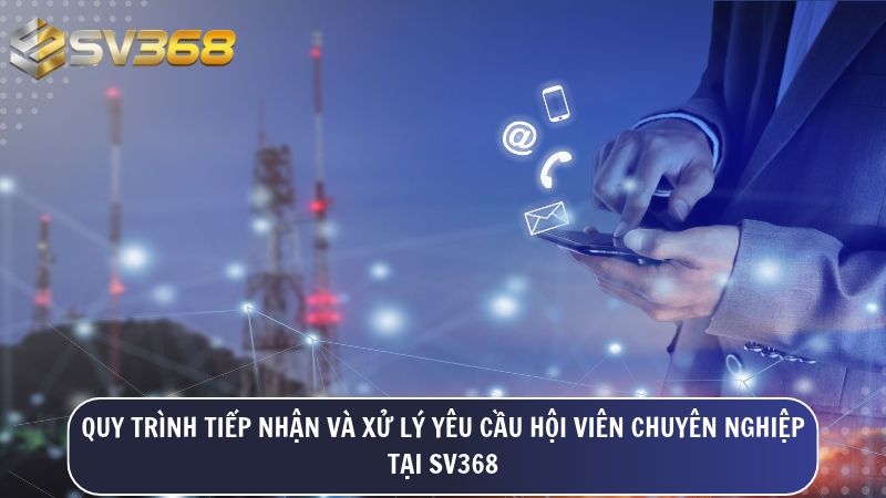 Quy trình tiếp nhận và xử lý sự cố kỹ thuật bài bản, minh bạch và nhanh chóng tại nhà cái SV368 Thần Tài.